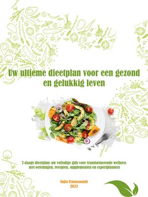 cover image of Het ultieme dieetplan voor een gezond en gelukkig leven